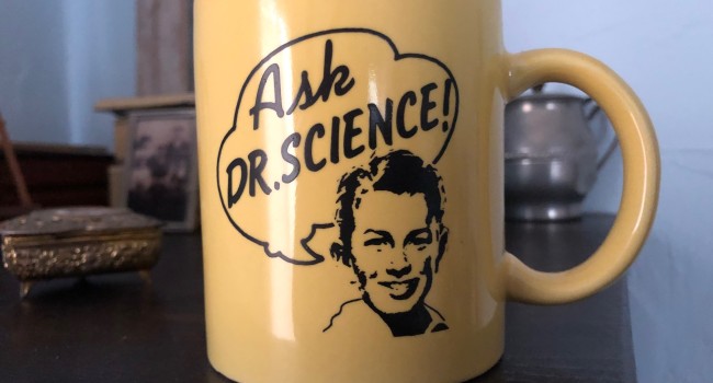 [Grief Sucks]- May 31, 2020- Ask Dr. Science